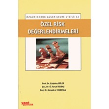 Özel Risk Değerlendirmeleri - Çağatay Güler
