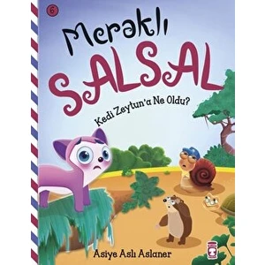 Meraklı Salsal 6: Kedi Zeytun'a Ne Oldu?