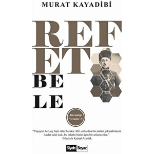 Siyah Beyaz Yayınları Refet Bele