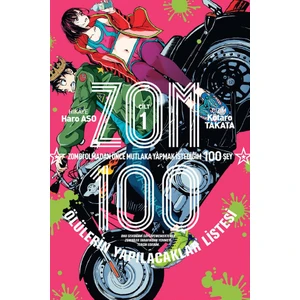Zom 100 Cilt 1