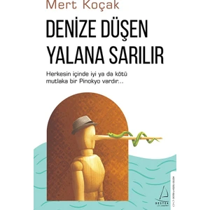 Denize Düşen Yalana Sarılır - Mert Koçak