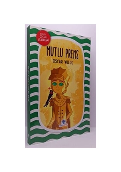 Mutlu Prens - Oscar Wilde