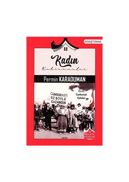 Kadın Kahramanlar - Permin Karaduman