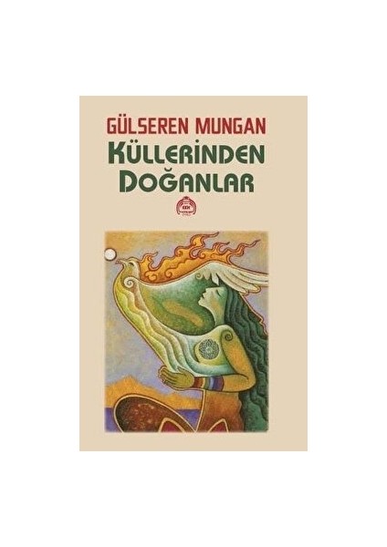 Küllerinden Doğanlar
