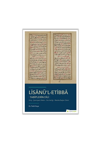 Lisanü’l-Etibba - Tabiplerin Dili