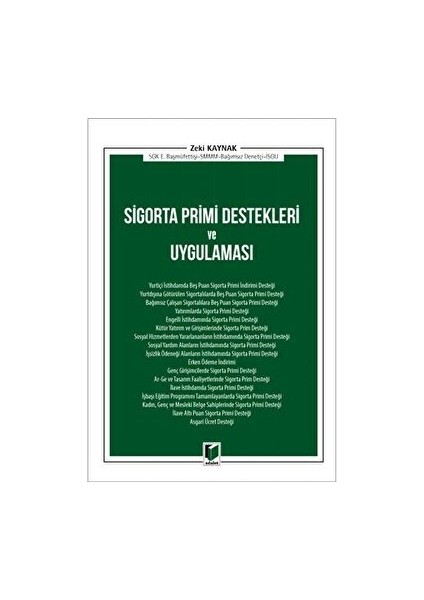 Sigorta Primi Destekleri ve Uygulaması