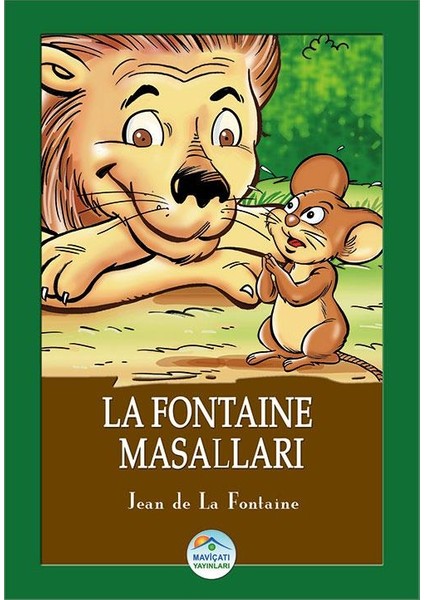 La Fontaine Masalları - Jean De La Fontaine - Maviçatı (Çocuk Klasikleri)