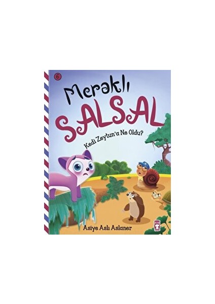 Meraklı Salsal 6: Kedi Zeytun'a Ne Oldu?