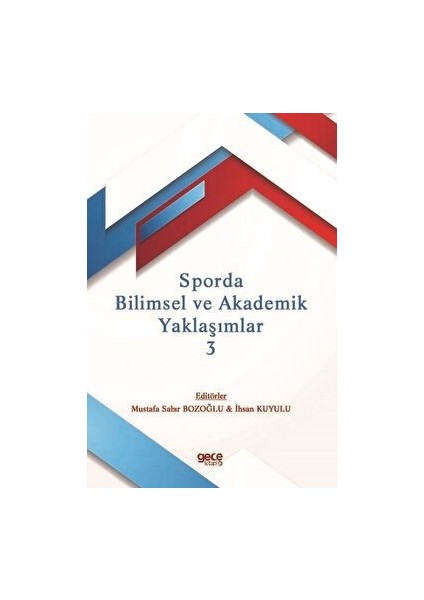 Sporda Bilimsel ve Akademik Yaklaşımlar 3