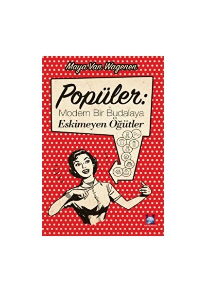 Popüler: Modern Bir Budalaya Eskimeyen Öğütler