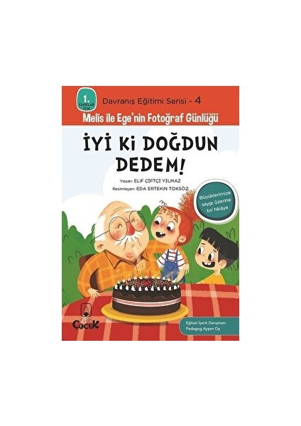 Iyi Ki Doğdun Dedem! - Davranış Eğitimi Serisi-4