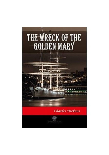The Wreck Of The Golden Mary