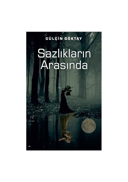 Sazlıkların Arasında