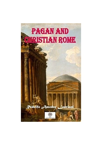 Pagan And Christian Rome