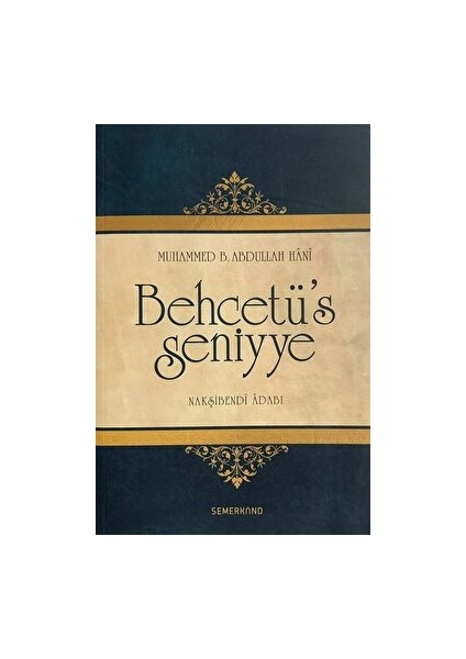 Behcetü's Seniyye