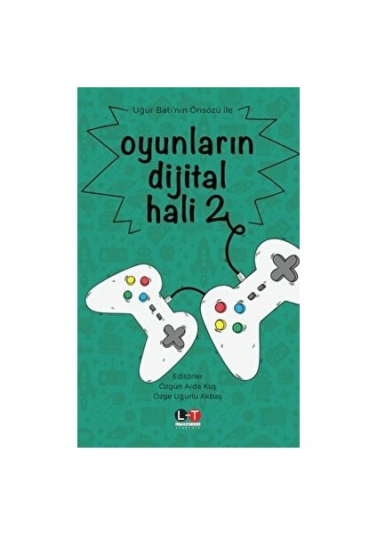 Oyunların Dijital Hali 2