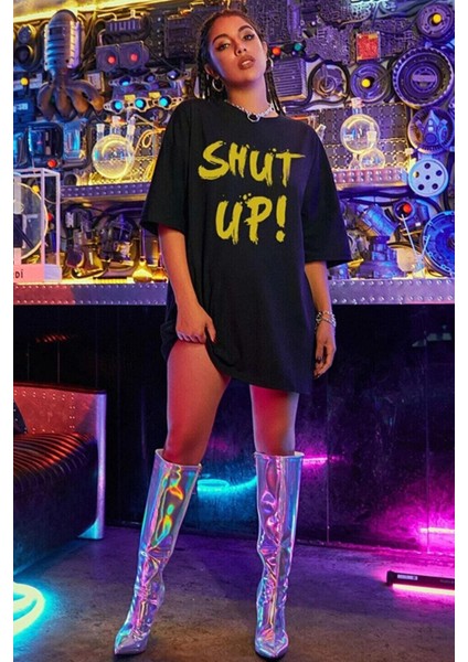 Unisex Shut Up Baskılı Tasarım Tshirt