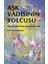 Aşk Vadisinin Yolcusu (Sa'dî-Yi Şîrâzî'nin Arapça Şiirleri) 1