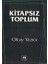 Kitapsız Toplum 1