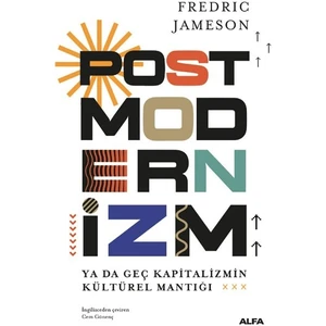 Postmodernizm -(Ciltli) Fredric Jameson
