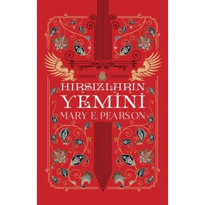 Hırsızların Yemini  - Mary E. Pearson