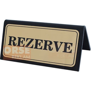 Orse Reklam Masa Rezerve Yazısı