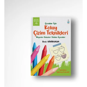 Çocuklar Için Kolay Çizim Teknikleri