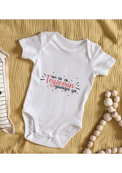 Kids Sen Bir De Teyzemin Güzelliğini Gör Tasarımlı Bebek Body Zıbın - Model 1