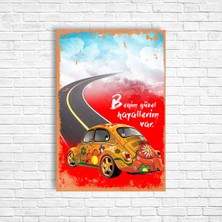 Trend Poster Benim Güzel Hayallerim Var Vosvos Araba Retro Ahşap Poster