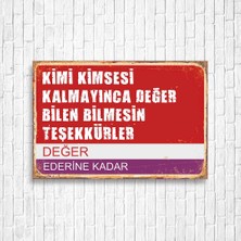 Trend Poster Ederine Kadar Değer Tabela Retro Ahşap Poster