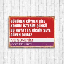 Trend Poster Görünen Köy ve Güvenim Tabela Retro Ahşap Poster