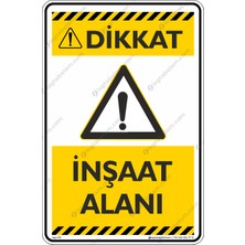 İsg Tabelam Inşaat Alanı