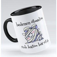 Bk Gift Ruh Halim Bir Ölü Tasarımlı Siyah Kupa Bardak - Model 1