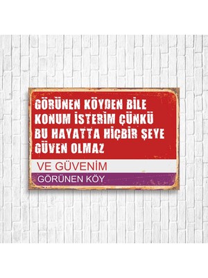 Trend Poster Görünen Köy ve Güvenim Tabela Retro Ahşap Poster
