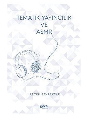 Tematik Yayıncılık ve Asmr