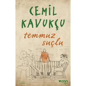 Temmuz Suçlu - Cemil Kavukçu