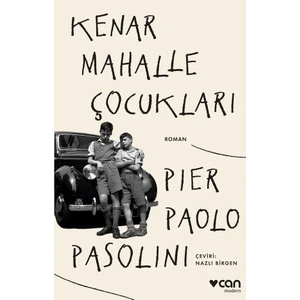 Kenar Mahalle Çocukları - Pier Paolo Pasolini