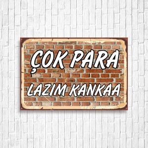 Trend Poster Çok Para Lazım Kanka Retro Ahşap Poster