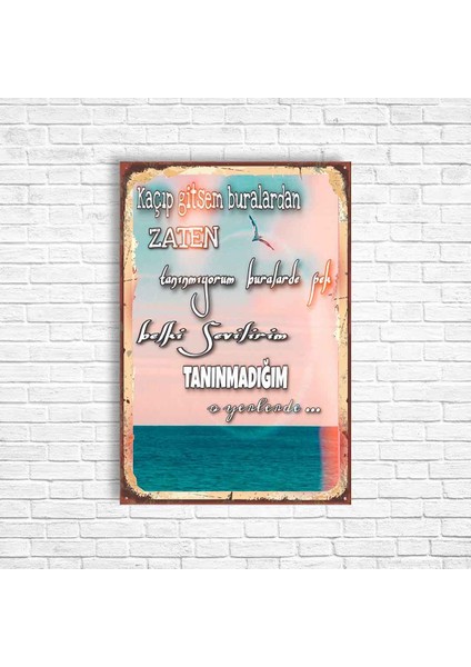 Belki Sevilirim Tanınmadığım O Yerlerde Retro Ahşap Poster