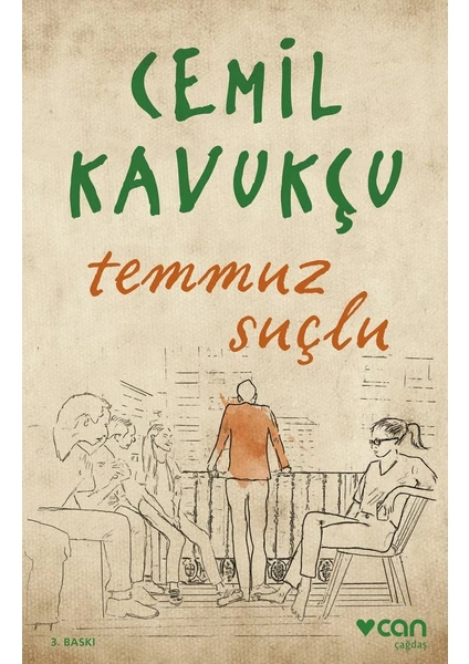 Temmuz Suçlu - Cemil Kavukçu