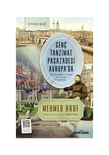 Genç Tanzimat Paşazadesi Avrupa’da - Mehmed Rauf