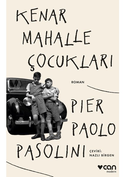 Kenar Mahalle Çocukları - Pier Paolo Pasolini