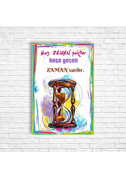 Boş Zaman Yoktur Boşa Geçen Zaman Vardır Retro Ahşap Poster