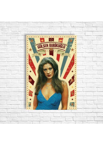Gülşen Bubikoğlu Yeşilçam Retro Ahşap Poster