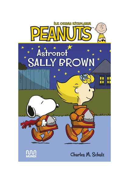 Peanuts: Astronot Sally Brown - Charles M. Schulz