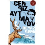 Ötüken Neşriyat Beyaz Gemi - Cengiz Aytmatov
