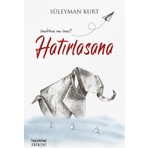 Hatırlasana - Süleyman Kurt