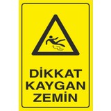 StickerMarket Dikkat Kaygan Zemin