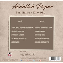 Abdullah Papur  Son Hatıra - Dilo Dilo  Plak