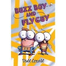 Buzz Boy And Fly Guy - Tedd Arnold